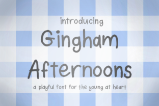 The Quiet Charm of Gingham Afternoons: A Handwritten Font That Feels Like a Memory